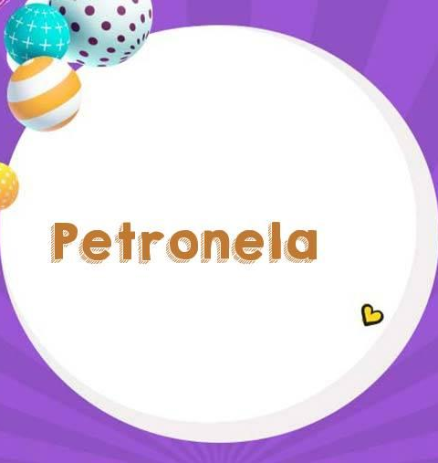 Petronela prianie meniny