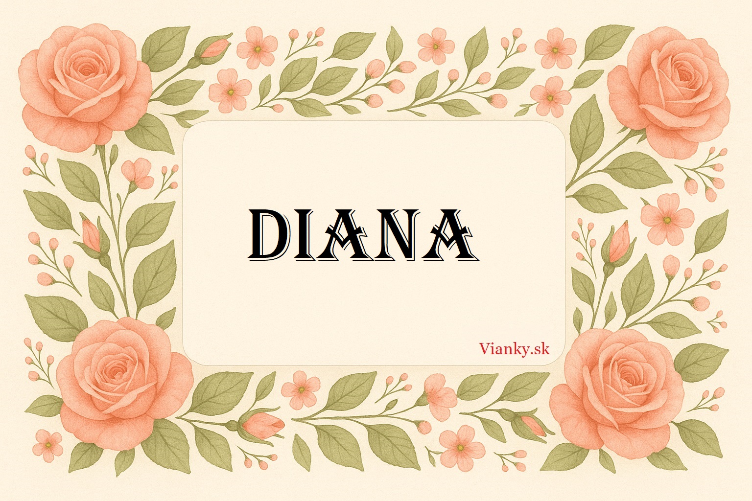 🌹 Gratulácia k meninám: Diana (1. júl) 🎉👑