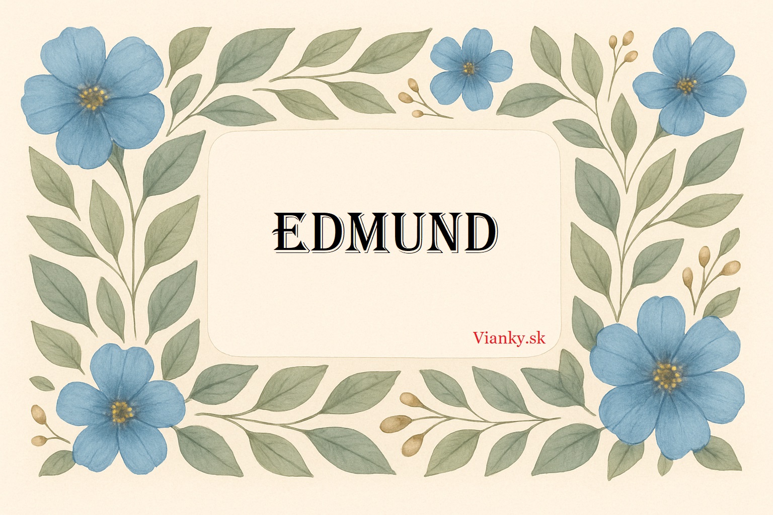 🎩 Gratulácia k meninám: Edmund (30. november) 🎩