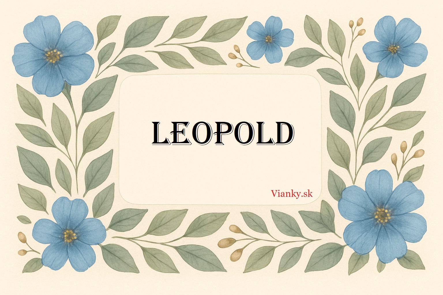 🦁 Gratulácia k meninám: Leopold (15. november) 🦁